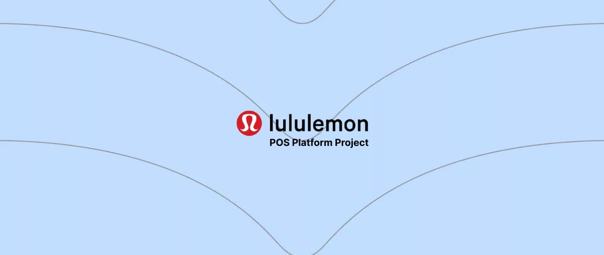 lululemon POS Redesign — retail point-of-sale transaction experience across store workflows